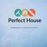 Perfect House