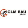 GLM Bau GmbH