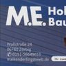M.E. Holz & Bauservice