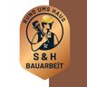 S&H Bauarbeit