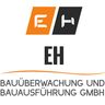 EH Bauüberwachung und Bauausführung GmbH