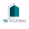 TSI Trockenbau GmbH