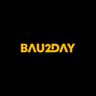 Bau2day