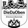 Zimmerei - Die Da Oben