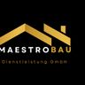 Maestro Bau -Dienstleistung GmbH