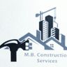 M.B. Construction Services