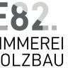 E82 Zimmerei & Holzbau GmbH