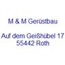 M & M Gerüstbau