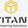 Titan Engineering Solutions
