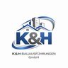 K&H Bauausführungen GmbH