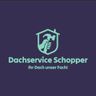 Dachservice Schopper