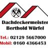 Dachdeckermeister Berthold Würfel