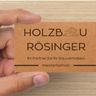 Holzbau Rösinger