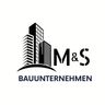 M & S Bauunternehmen UG