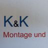 K und K Montage und Reperatur