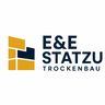 E&E Statzu Trockenbau UG
