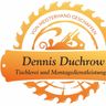 Dennis Duchrow Tischlerei und Montagedienstleistungen