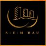 S-E-M BAU