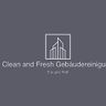 Clean and Fresh Gebäudereinigung