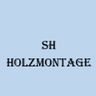 SH Holzmontage