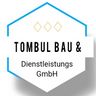 Tombul Bau & Dienstleistungs GmbH