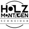 HolzMontagenSchneider