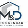 M&D Trockenbau