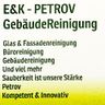 E&K - PETROV  GebäudeReinigung 